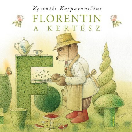 Florentin a kertész (A) (F)