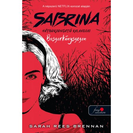 Boszorkányszezon - Sabrina hátborzongató