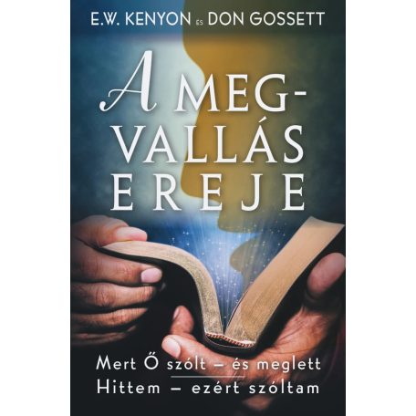 A megvallás ereje