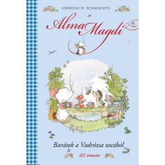 Barátok a Vadrózsa utcából - Alma Magdi2
