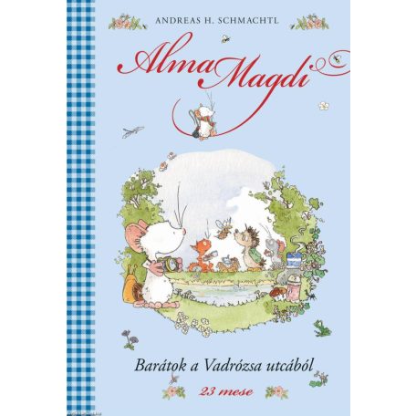 Barátok a Vadrózsa utcából - Alma Magdi2