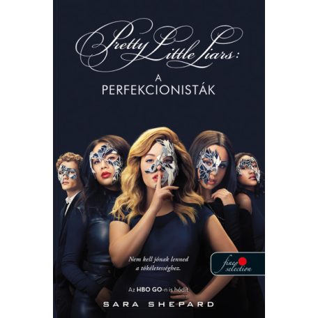 A perfekcionisták (Tökéletesek 1.)