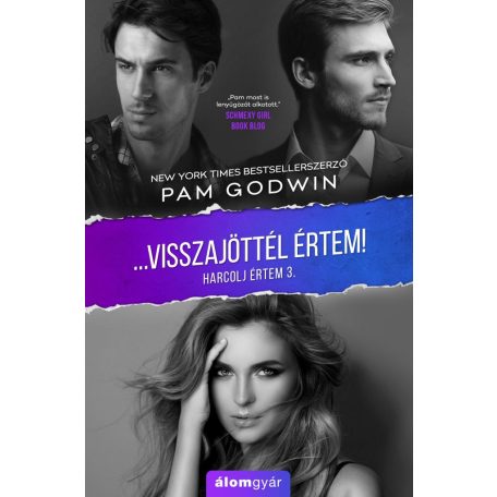 Visszajöttél Értem! - Harcolj értem 3.