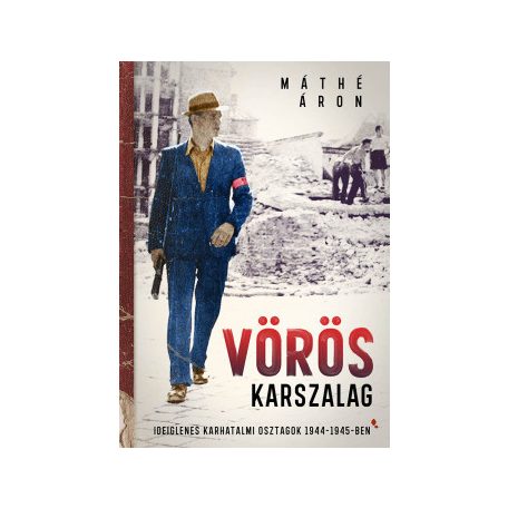 Vörös karszalag - Ideiglenes karhatalmi