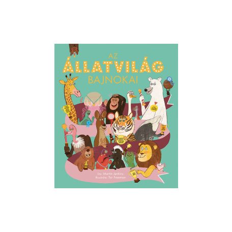 Az állatvilág bajnokai