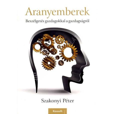 Aranyemberek - Beszélgetés gazdagokkal a