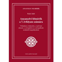 Anyanyelvi felmérők a 7. évfolyam számár