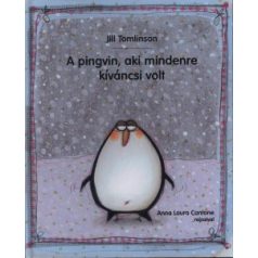 A pingvin, aki mindenre kíváncsi volt
