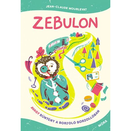 Zebulon, avagy bűntény a Borzoló Borzoll