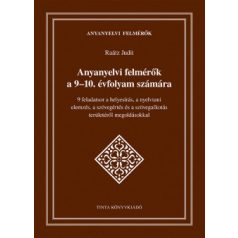 Anyanyelvi felmérők a 9-10. évfolyam szá