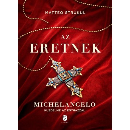 Az eretnek - Michelangelo küzdelme az eg