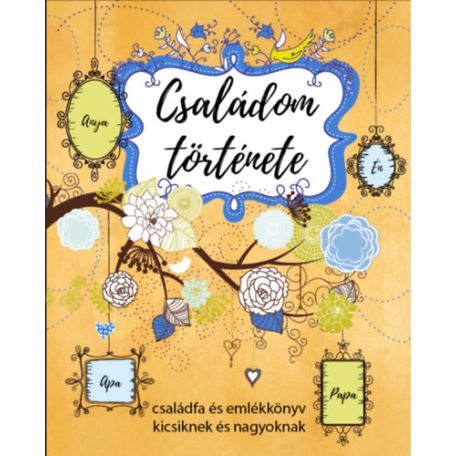 Családom története