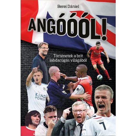 Angóóól - Történetek a brit labdarúgás v