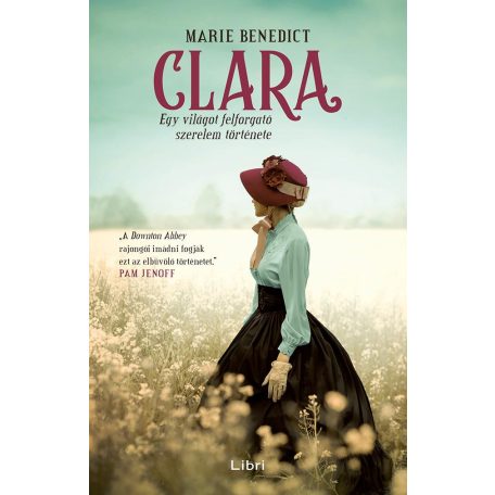 Clara - Egy világot felforgató szerelem