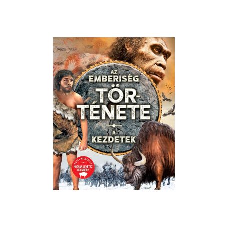 Az emberiség története - A kezdetek