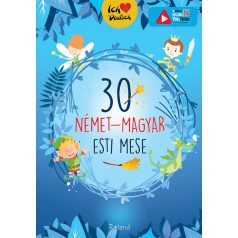 30 német-magyar mese az okosságról és a