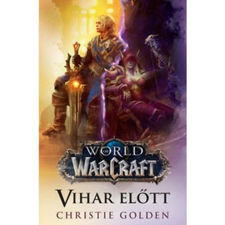 World of Warcraft: Vihar előt