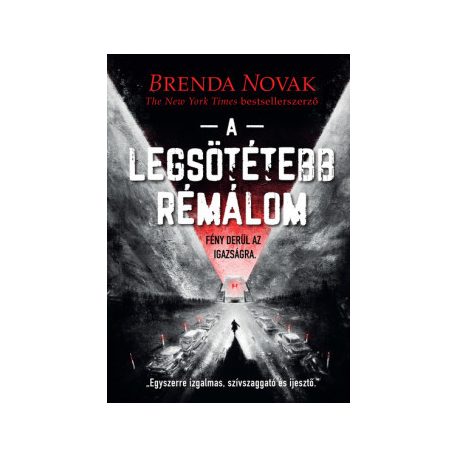 A legsötétebb rémálom