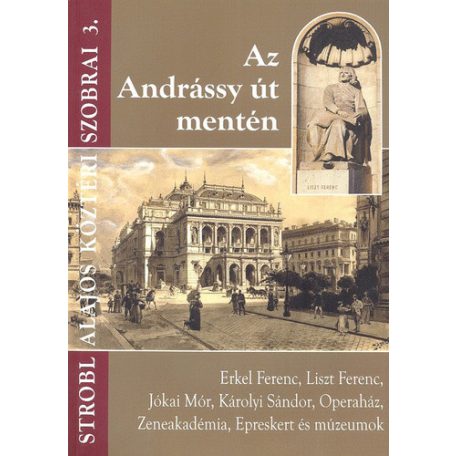 Az Andrássy út mentén - Strobl Alajos 3.