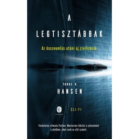 A legtisztábbak - Az összeomlás utáni új