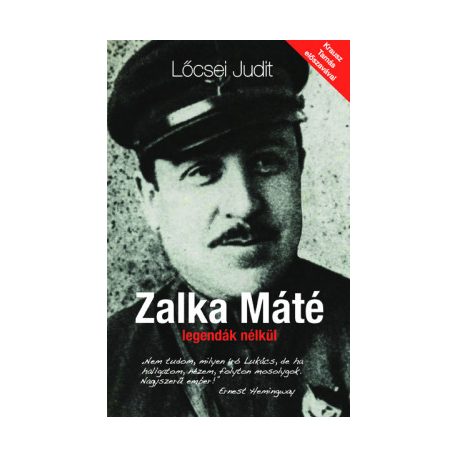 Zalka Máté legendák nélkül