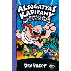 Alsógatyás kapitány és a szupergonosz sz