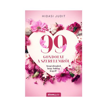 99 gondolat a szerelemről
