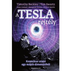 A Tesla rejtély - Kozmikus utazó egy más