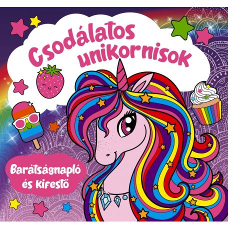 Csodálatos unikornisok - Barátságnapló é