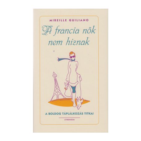 A francia nők nem híznak