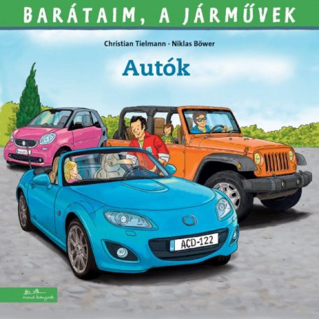 Autók - Barátaim a járművek 9.