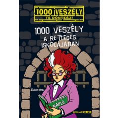 1000 veszély a rettegés iskolájában