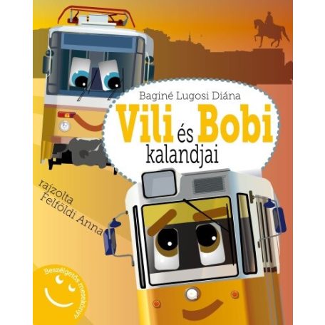 Vili és Bobi kalandjai - beszélgetős mes