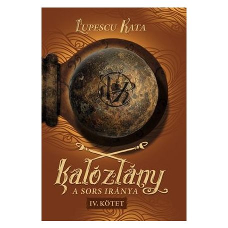 Kalózlány - A sors iránya - IV. kötet