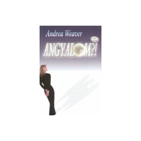 Angyalom?!