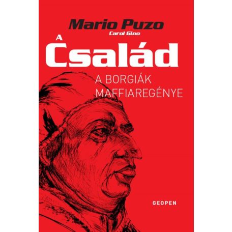 A Család - A Borgiák maffiaregénye