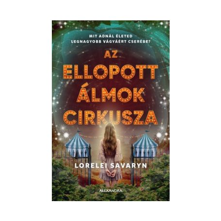 Az ellopott álmok cirkusza