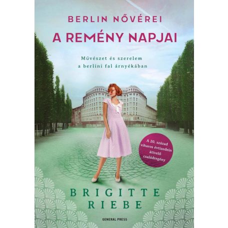 Berlin nővérei 3. - A remény napjai