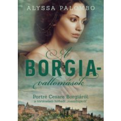 A Borgia-vallomások - Portré Cesare Borg