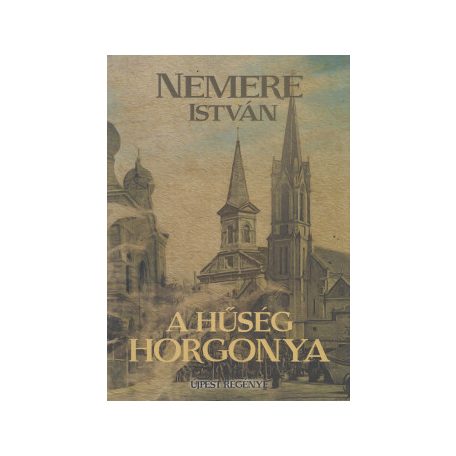 A hűség horgonya (A)