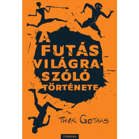 A futás világraszóló története