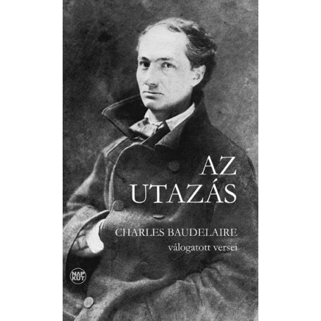 Az utazás - Charles Baudelaire válogatot