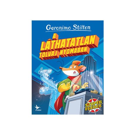 A láthatatlan tolvaj nyomában