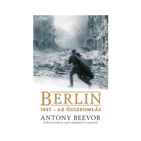 Berlin, 1945 - Az összeomlás