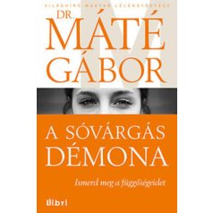 A sóvárgás démona - Ismerd meg a függősé