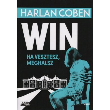 Win - Ha vesztesz, meghalsz