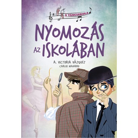 A tánciskola 3. - Nyomozás az iskolában