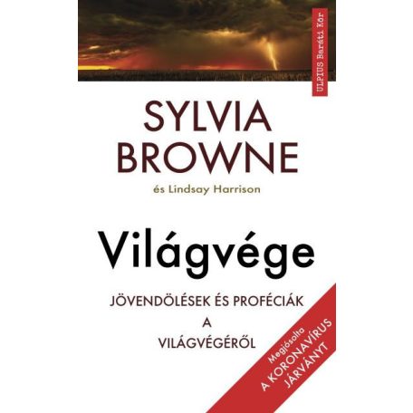Világvége - Jövendöllések és próféciák a