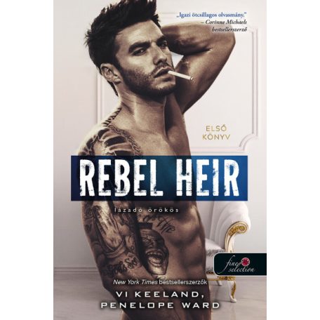 Rebel Heir - Lázadó örökös - Rush 1.