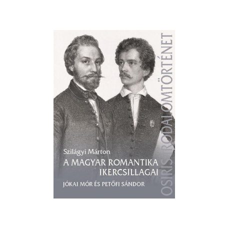A magyar romantika ikercsillagai - Petőf